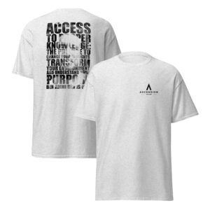 Ascension Wear Truth Scroll T-Shirt: Access To...