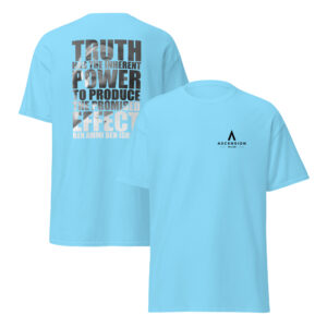 Ascension Wear Truth Scroll T-Shirt: Truth Has...